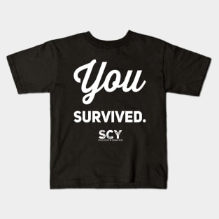 You Survived Kids T-Shirt